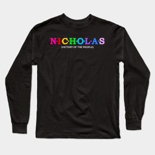 Nicholas - Victory Of The People. Long Sleeve T-Shirt